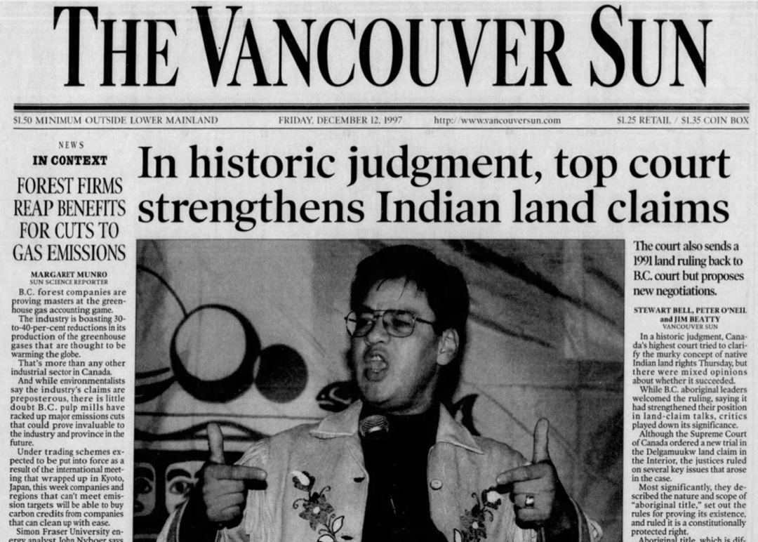 In Delgamuukw v British Columbia, the Supreme Court of Canada issued a landmark decision establishing aboriginal title and recognizing the validity of “oral histories” – a form of hearsay evidence. Shown, a cover page of The Vancouver Sun, December 12, 1997.
