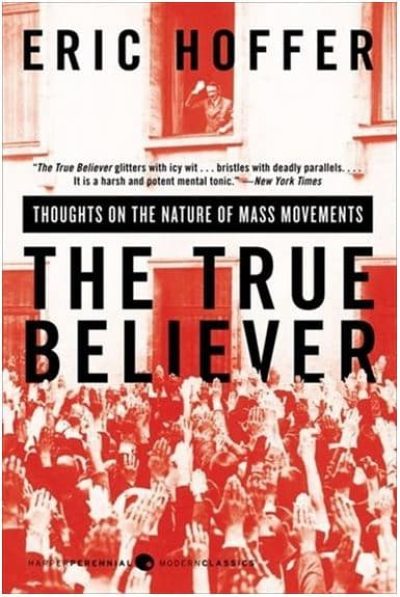 Pictured - cover of the book True Believer. The book discusses the potential for one's narrative to become their reality.